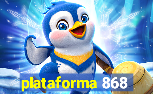 plataforma 868